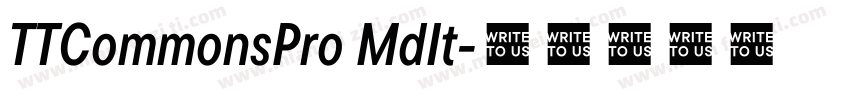 TTCommonsPro MdIt字体转换